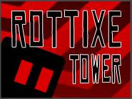 Rottixe Tower