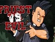 Priest vs Evil