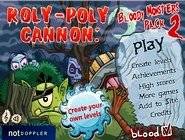 Roly Poly Cannon 2