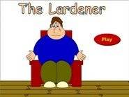 The Lardener