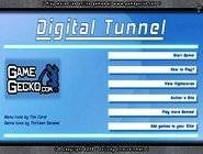 Digital Tunnel