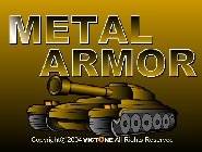 Metal Armor