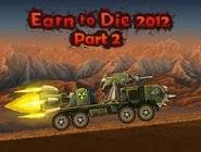 Earn to Die 2012 Part 2