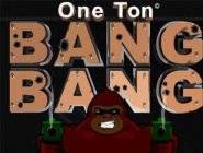 Bang Bang