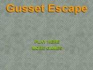 Gusset Escape