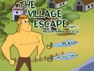 The Village Escape