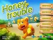 Honey Trouble