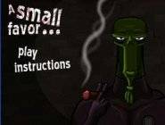 A Small Favor