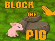 Block the Pig