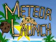 Meteor Launch