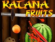 Katana fruits
