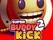 Super Buddy Kick 2