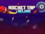 Rocket Tap