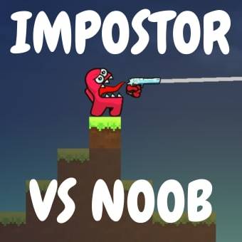 Imposter vs Noob