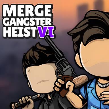 Merge Gangster Heist VI