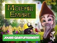 MoleHill Empire