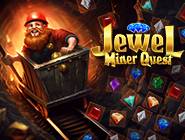 Jewel Miner Quest