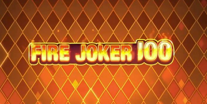 Fire Joker 100