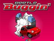 Beetle buggin