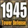 1945 Tower Defense
