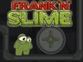 Frank N Slime