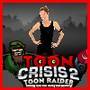 Toon Crisis 2 Toon Raider
