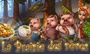 La Prairie des Rêves