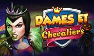 Dames et Chevaliers