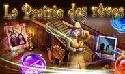 La Prairie des Rêves
