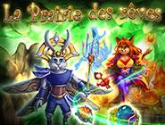 La Prairie des Rêves