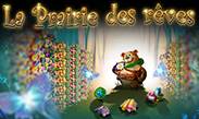 La Prairie des Rêves