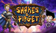 Shakes & Fidget