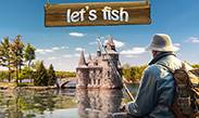 Let's Fish